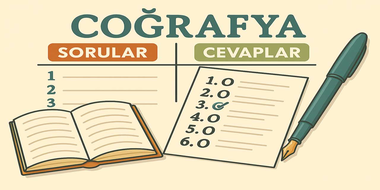 10. Sınıf Coğrafya Ders Kitabı Sayfa 41-45 Cevapları Meb Yayınları