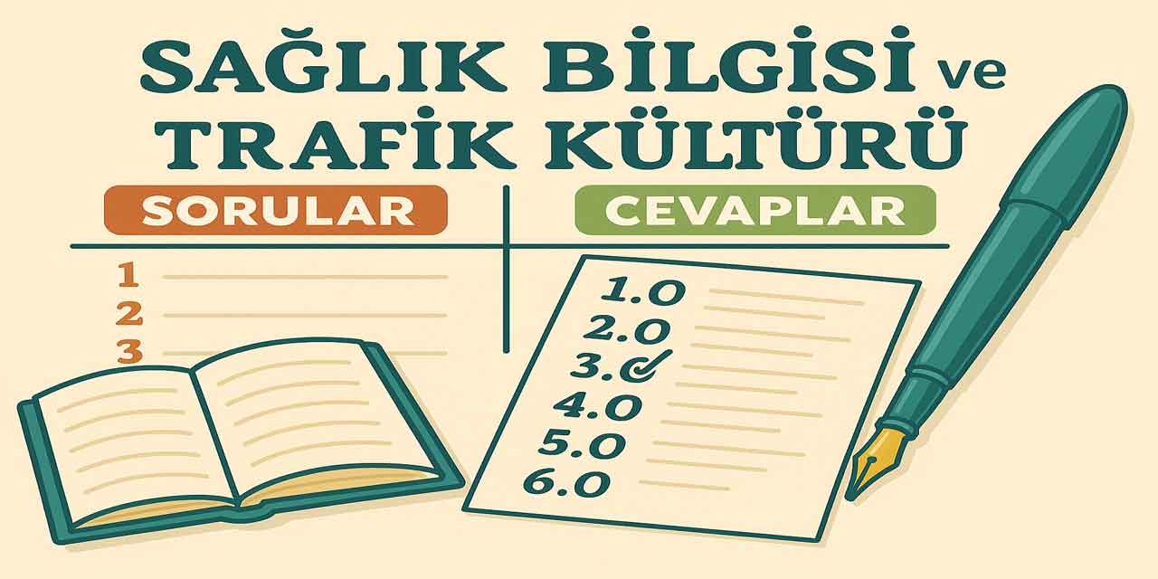 9. Sınıf Sağlık Bilgisi ve Trafik Kültürü Ders Kitabı Cevapları Meb Yayınları