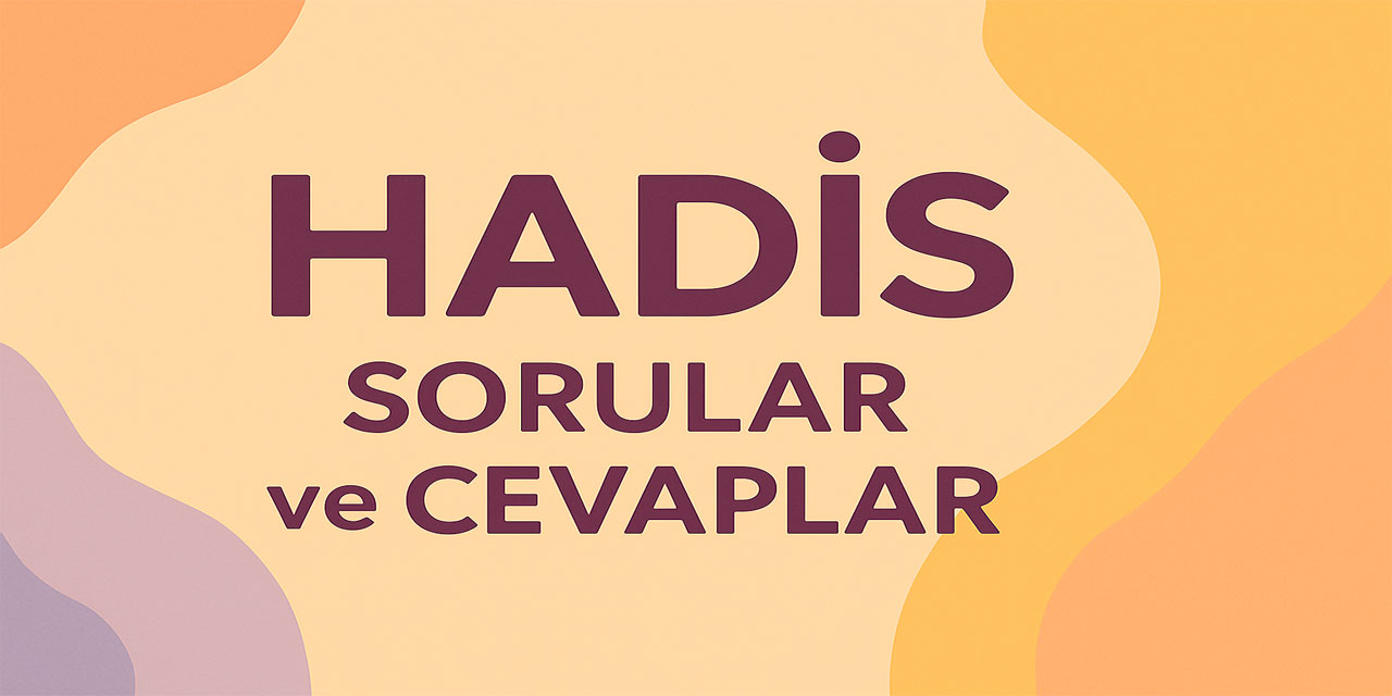 10. Sınıf Hadis Ders Kitabı Sayfa 12 Cevapları Meb Yayınları