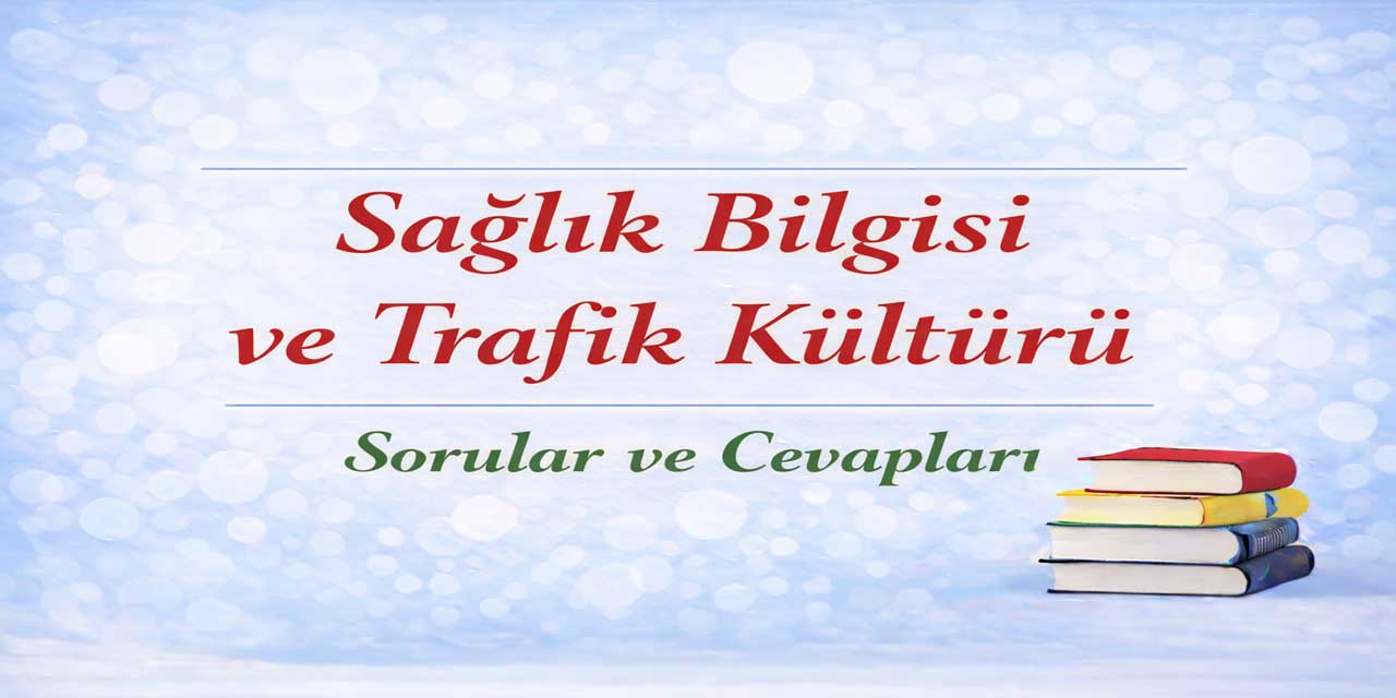 9. Sınıf Sağlık ve Trafik Bilgisi Ders Kitabı Sayfa 61 Cevapları Meb Yayınları