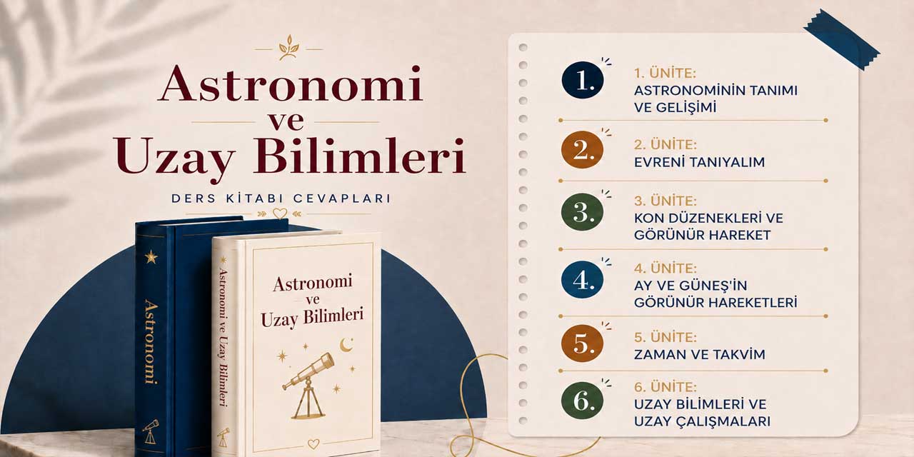 Astronomi ve Uzay Bilimleri Ders Kitabı Cevapları MEB Yayınları