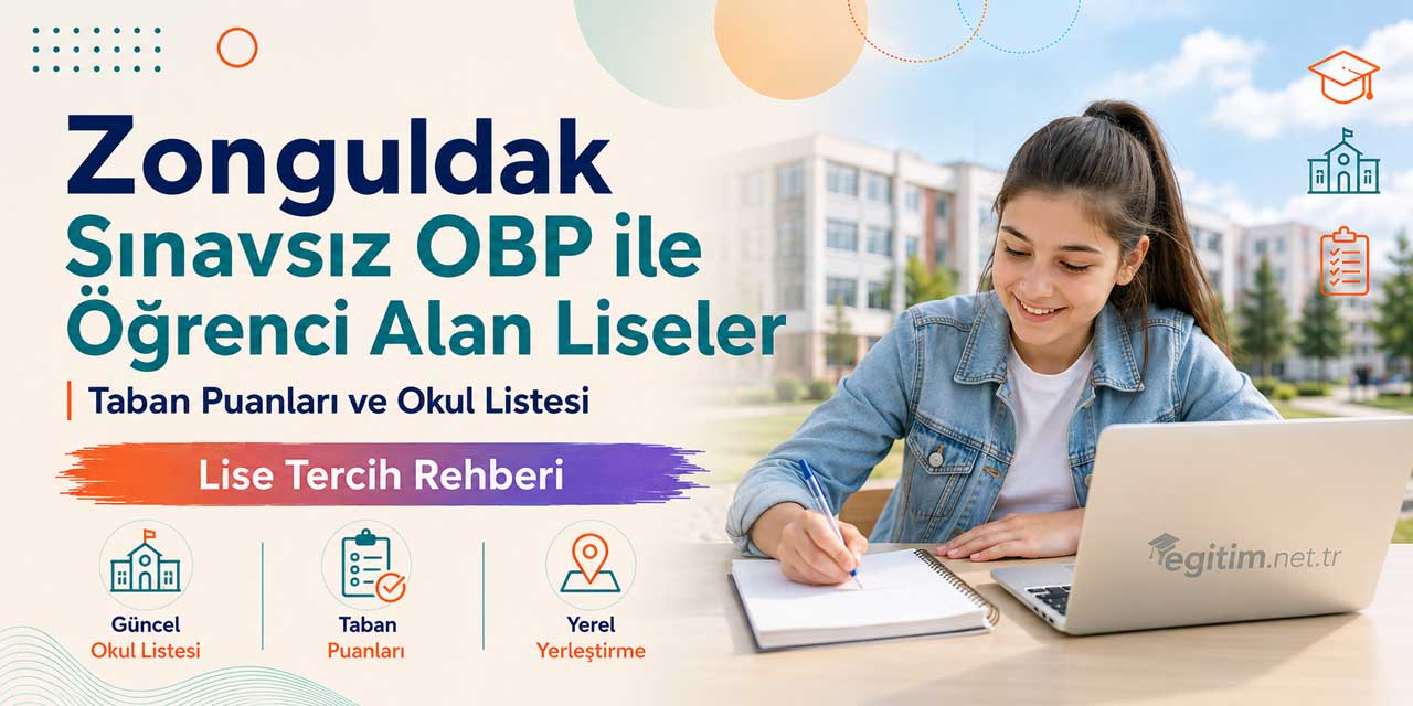 Zonguldak Sınavsız Öğrenci Alan Liseler OBP Taban Puanları 2026