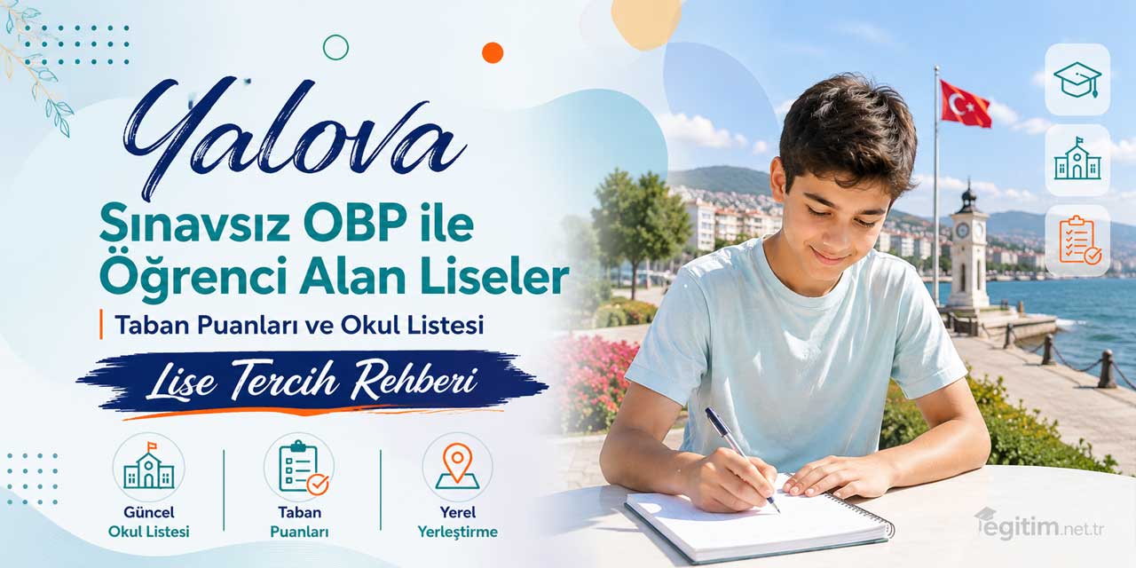 Yalova Sınavsız Öğrenci Alan Liseler OBP Taban Puanları 2026