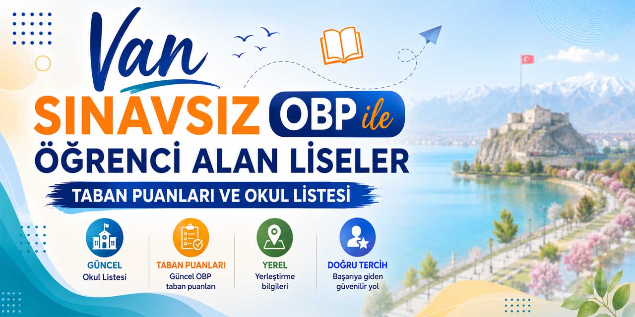 Van Sınavsız Öğrenci Alan Liseler OBP Taban Puanları 2026