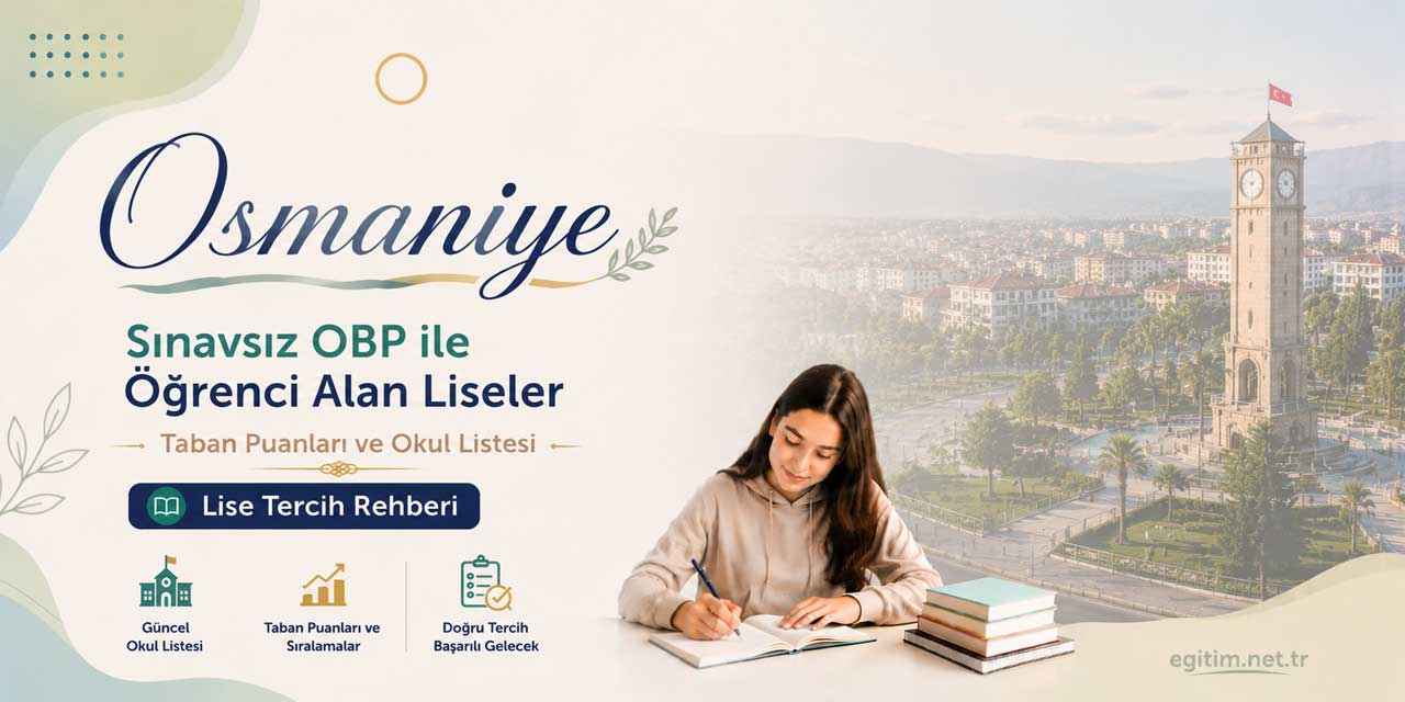 Osmaniye Sınavsız Öğrenci Alan Liseler OBP Taban Puanları 2026