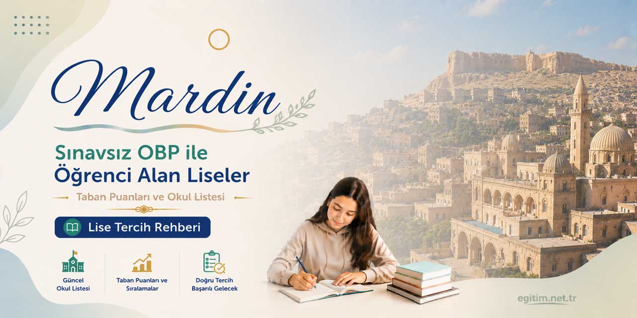 Mardin Sınavsız Öğrenci Alan Liseler OBP Taban Puanları 2026