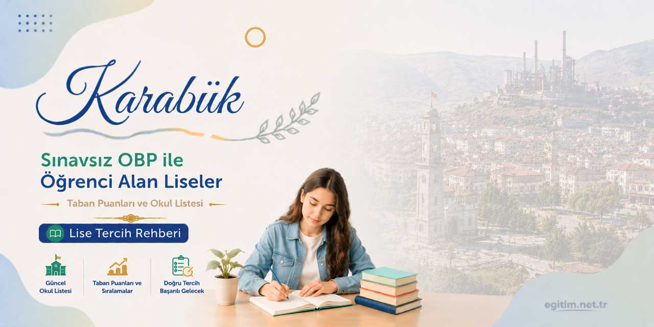 Karabük Sınavsız Öğrenci Alan Liseler OBP Taban Puanları 2026