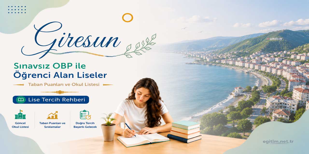 Giresun Sınavsız Öğrenci Alan Liseler OBP Taban Puanları 2026