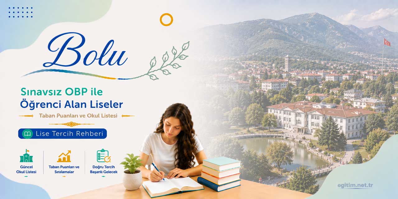 Bolu Sınavsız Öğrenci Alan Liseler OBP Taban Puanları 2026