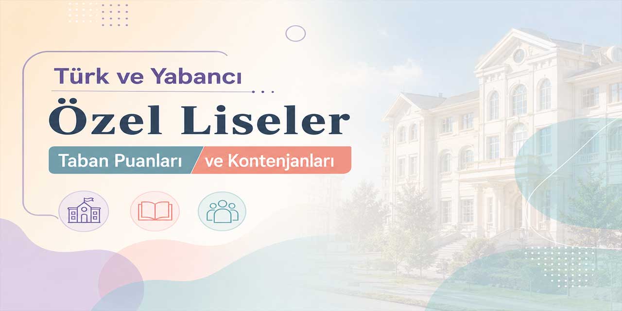 2026 LGS’de Yabancı Liselerin Puanları Açıklandı: Robert Kolej 482 ile İlk Sırada