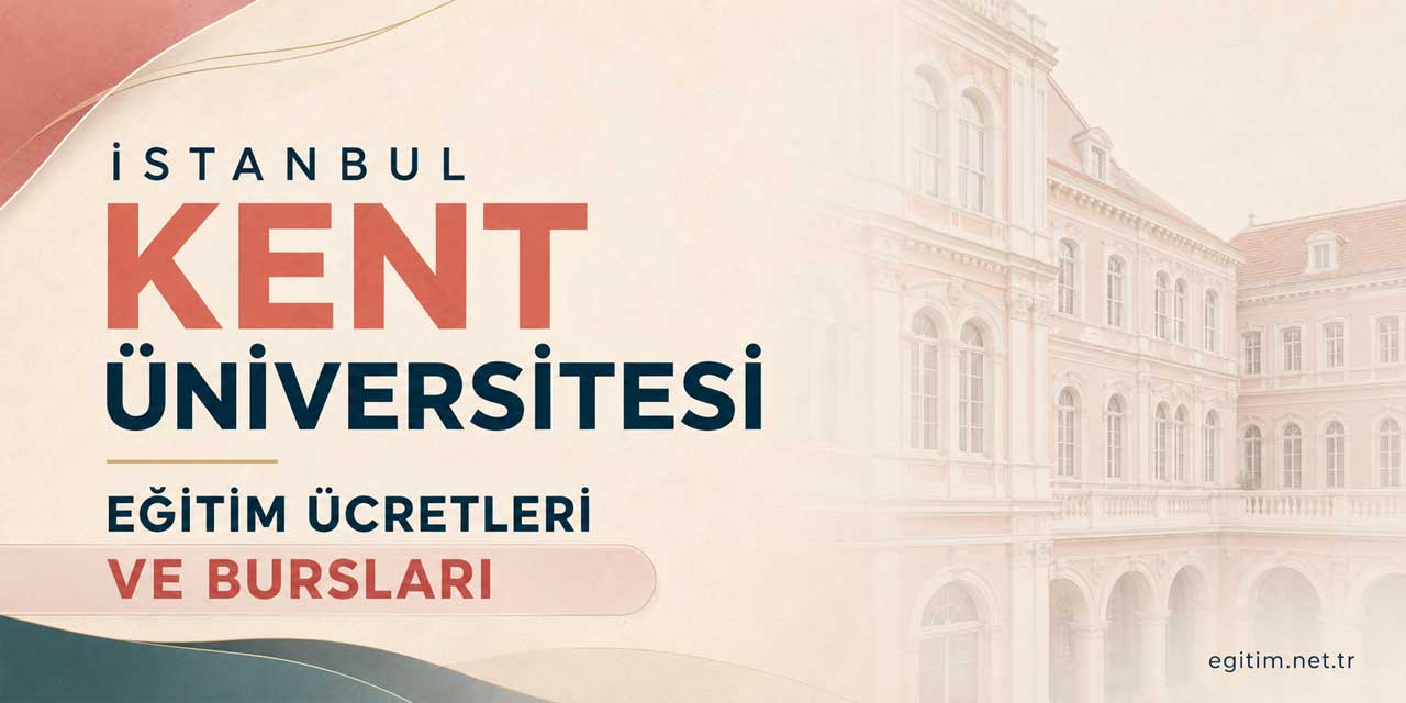 İstanbul Kent Üniversitesi Eğitim Ücretleri ve Bursları 2026-2027