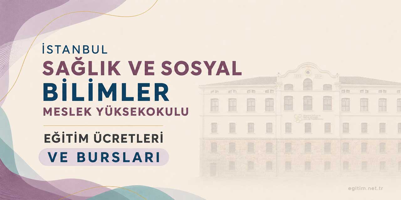 İstanbul Sağlık ve Sosyal Bilimler MYO Ücretleri 2026-2027