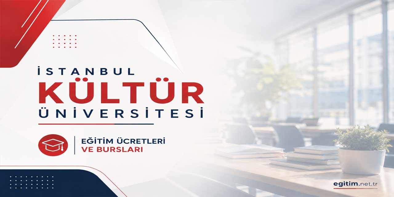 İstanbul Kültür Üniversitesi 2026-2027 Ücretleri Belli Oldu: Mühendislik 1,48 Milyon TL