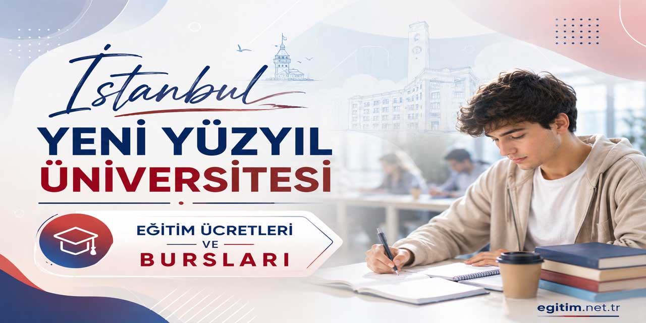 İstanbul Yeni Yüzyıl Üniversitesi 2026-2027 Ücretleri Açıklandı: Tıp ve Diş Hekimliği 768 Bin TL