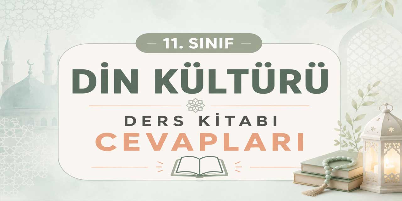 11. Sınıf Din Kültürü Ders Kitabı Cevapları Meb Yayınları