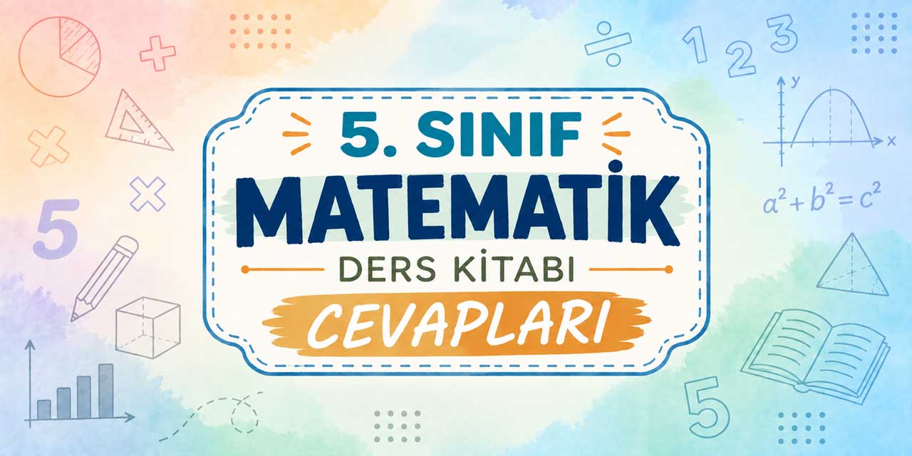 5. Sınıf Matematik 1. Ders Kitabı Sayfa 23-27 Cevapları MEB Yayınları - Açı ve Çember
