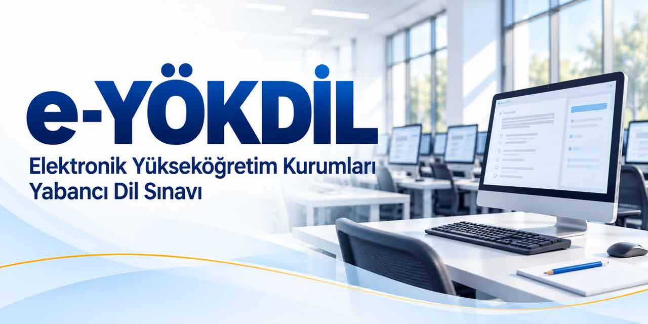 e-YÖKDİL Takvimi Açıklandı! Sosyal, Sağlık ve Fen Bilimleri İçin Tarihler Belli Oldu