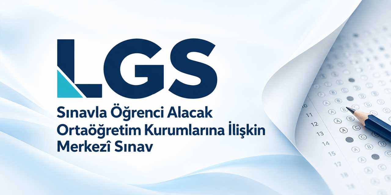 2027 LGS tarihi belli oldu! MEB merkezî sınavın yapılacağı günü açıkladı