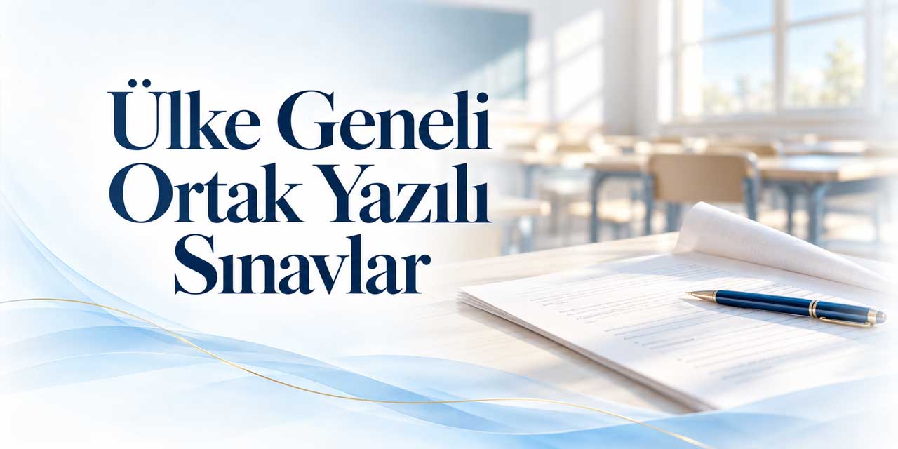 Ortak yazılı sınav tarihleri belli oldu! MEB sınıf ve derslere göre takvimi açıkladı