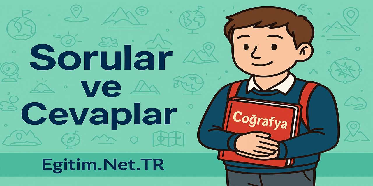 12. Sınıf Coğrafya Ders Kitabı Sayfa 179 Cevapları Meb Yayınları