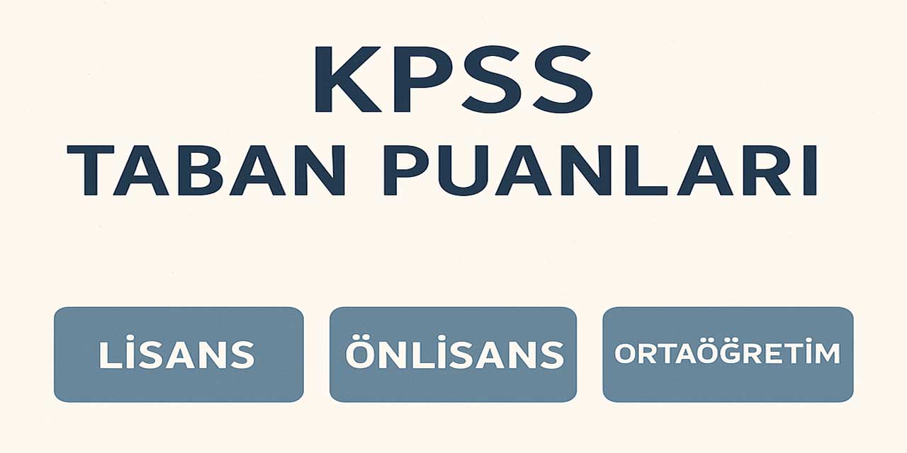 2025/4 KPSS Sağlık Bakanlığı Sözleşmeli Diyetisyen Taban Puanları Açıklandı