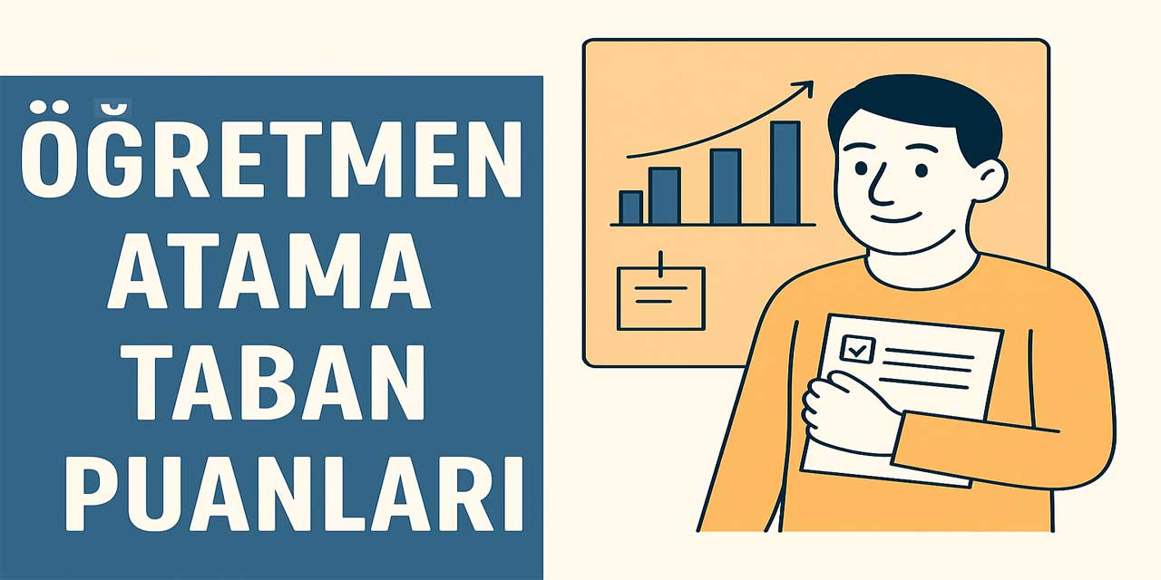 Felsefe Öğretmenliği Atama Taban Puanları (2017–2025)