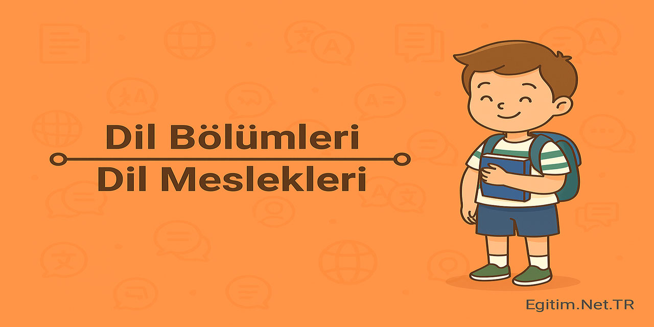 2025 DİL Puanıyla Tercih Edilebilecek Tüm Bölümler ve Geleceği Olan Meslekler!