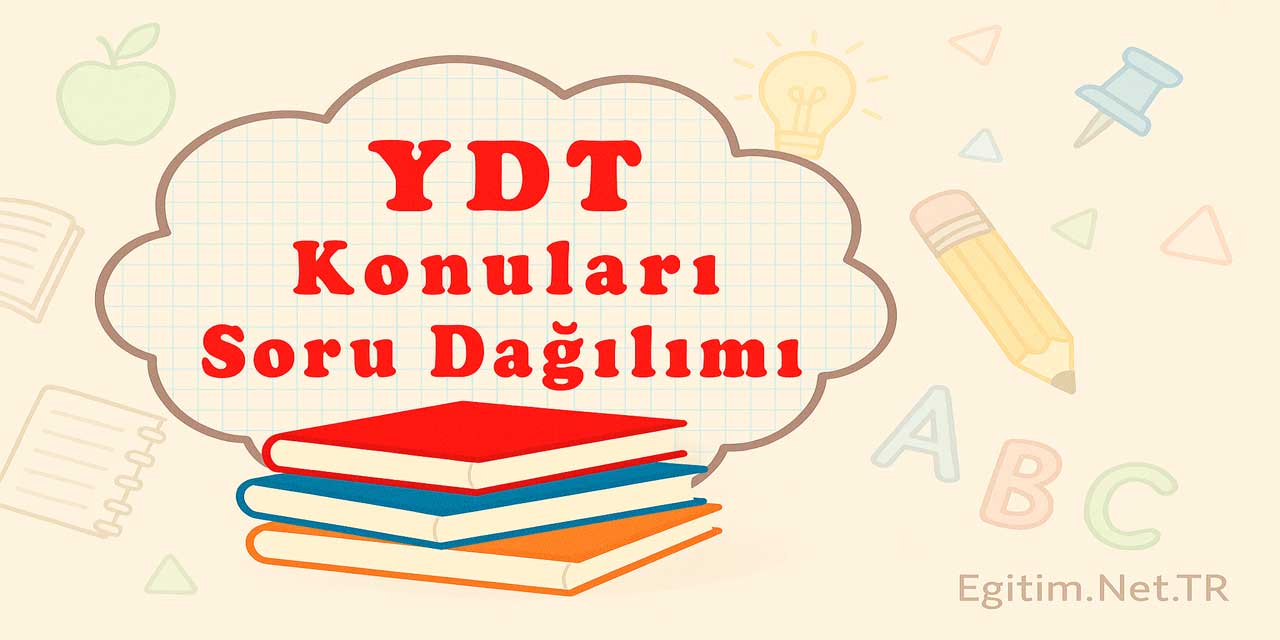 2026 YDT İngilizce Konuları ve Soru Dağılımı
