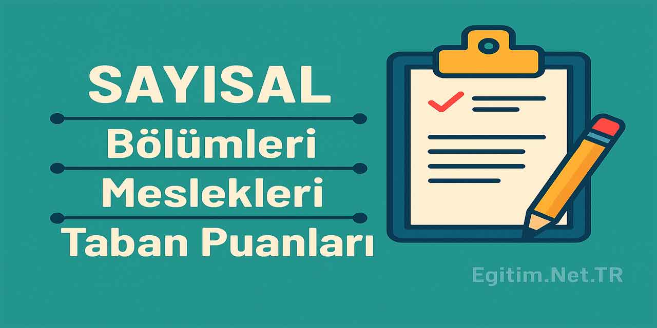 900 bin - 1 Milyon Sıralama ile Alan Sayısal Bölümler 2025