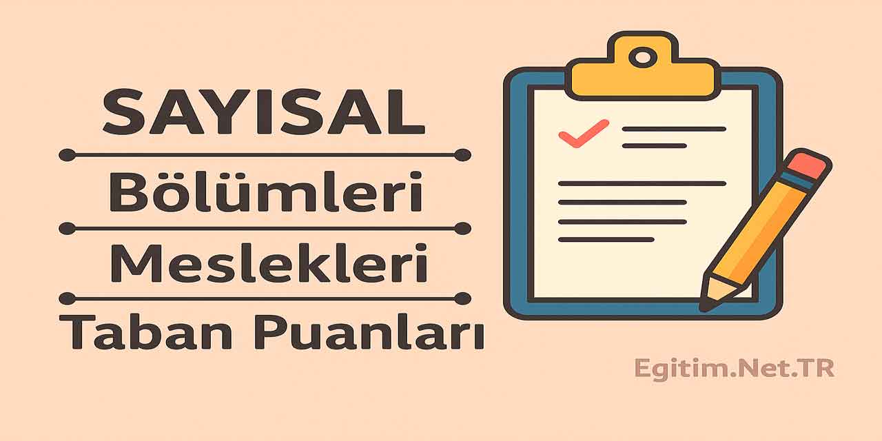 100-125 Bin Sıralama ile Alan Sayısal Bölümler 2025