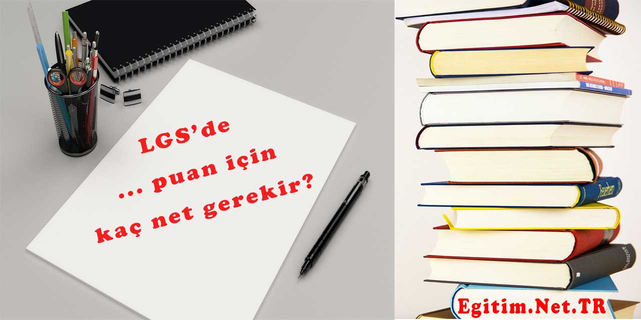 LGS'de 475 puan almak için kaç net gerekir 2024