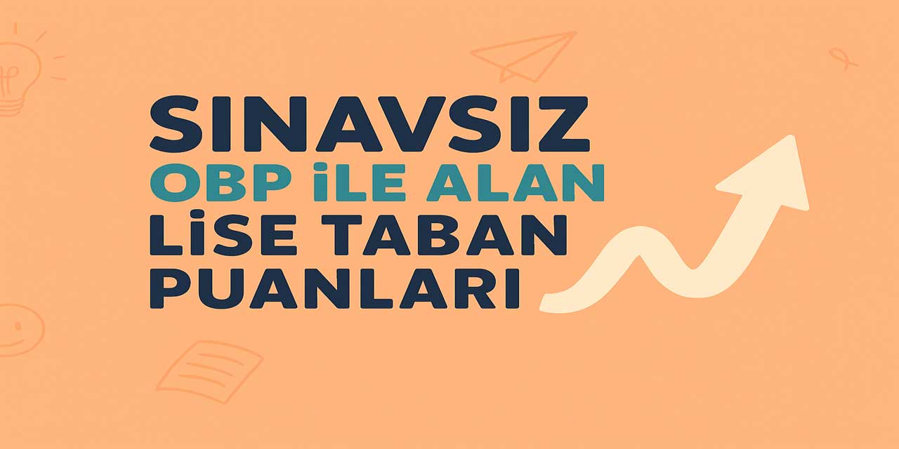 Van Sınavsız Öğrenci Alan Liseler OBP Taban Puanları 2026