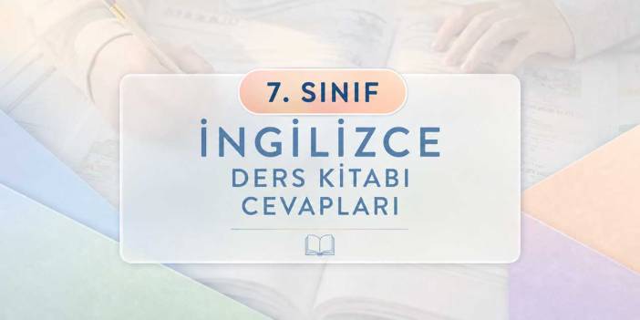 7. Sınıf MultiEnglish Revision 2 Sayfa 21-25 Cevapları Meb Yayınları