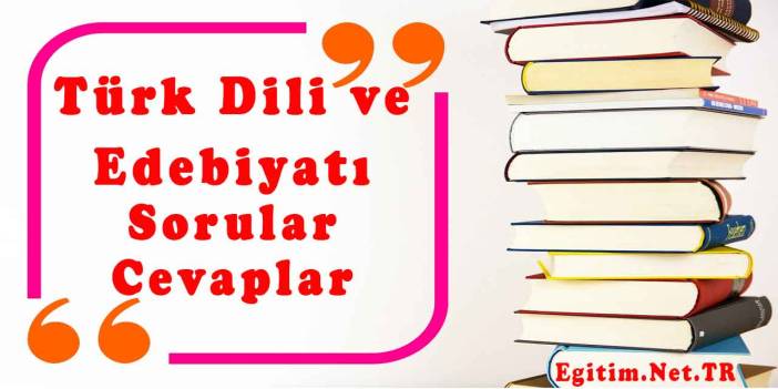 11. Sınıf Edebiyat Ders Kitabı Cevapları Meb Yayınları