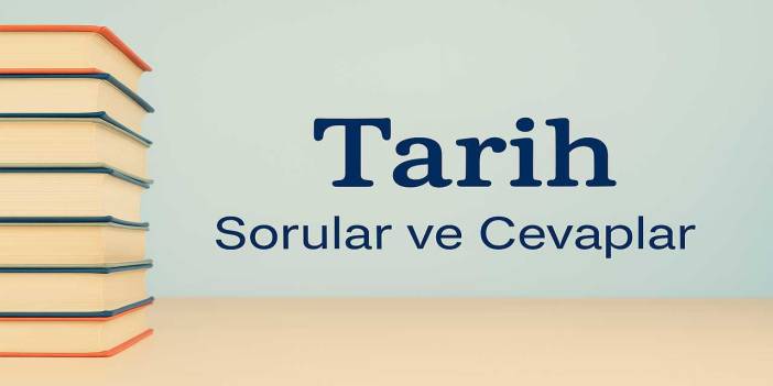 10. Sınıf Tarih Ders Kitabı Cevapları Meb Yayınları (2025-2026)
