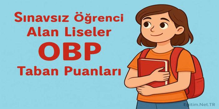 2025 Isparta OBP Taban Puanları Açıklandı: En İyi Liseler Belli Oldu