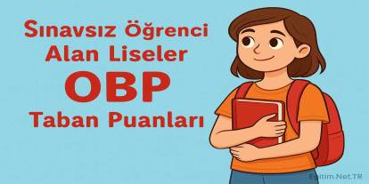 Adana Sınavsız Alan Liseler 2026 OBP Taban Puanları